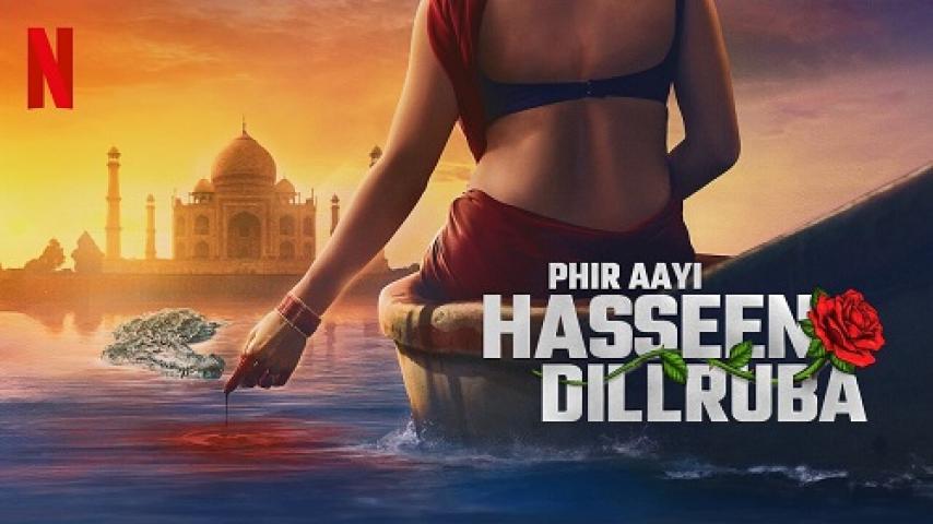 مشاهدة فيلم Phir Aayi Hasseen Dillruba 2024 مترجم شاهد فور يو