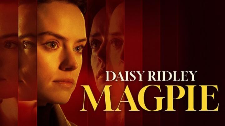 مشاهدة فيلم Magpie 2024 مترجم شاهد فور يو