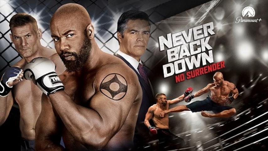 مشاهدة فيلم Never Back Down No Surrender 2016 مترجم شاهد فور يو