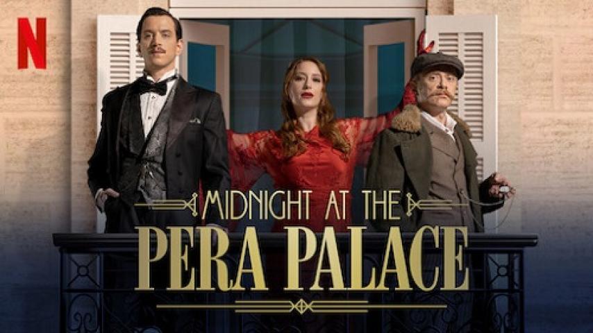 مسلسل Midnight at the Pera Palace الموسم الاول الحلقة 6 السادسة مترجم شاهد فور يو