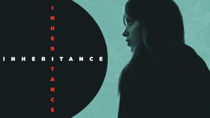 مشاهدة فيلم Inheritance 2025 مترجم شاهد فور يو