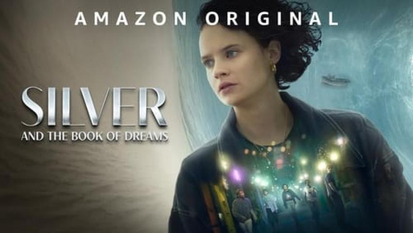 مشاهدة فيلم Silver and the Book of Dreams 2023 مترجم شاهد فور يو