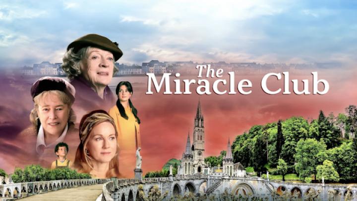 مشاهدة فيلم The Miracle Club 2023 مترجم شاهد فور يو