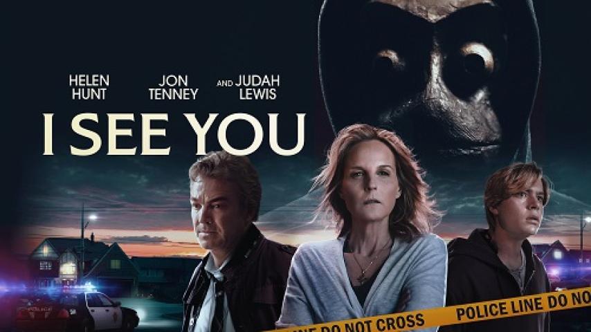 مشاهدة فيلم I See You 2019 مترجم شاهد فور يو