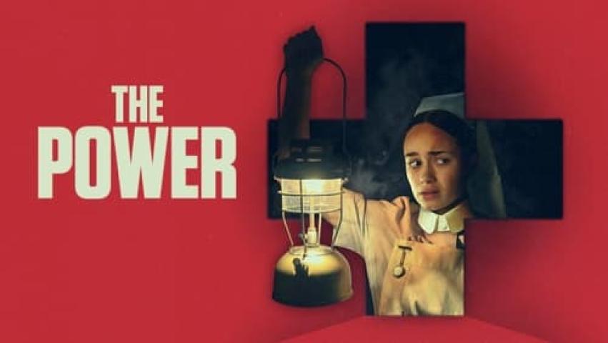 مشاهدة فيلم The Power 2021 مترجم شاهد فور يو