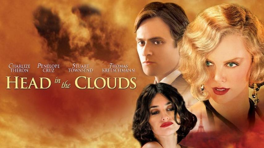 مشاهدة فيلم Head in the Clouds 2004 مترجم شاهد فور يو