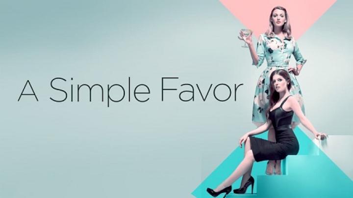 مشاهدة فيلم A Simple Favour 2018 مترجم شاهد فور يو