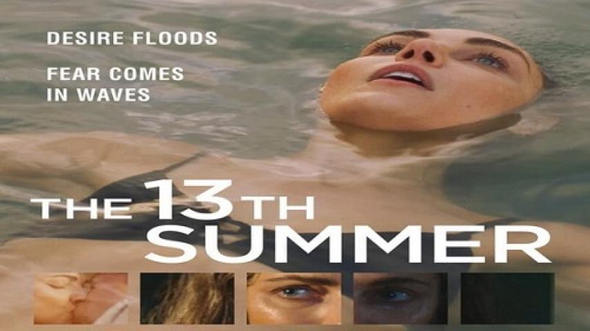 مشاهدة فيلم The 13th Summer 2024 مترجم شاهد فور يو