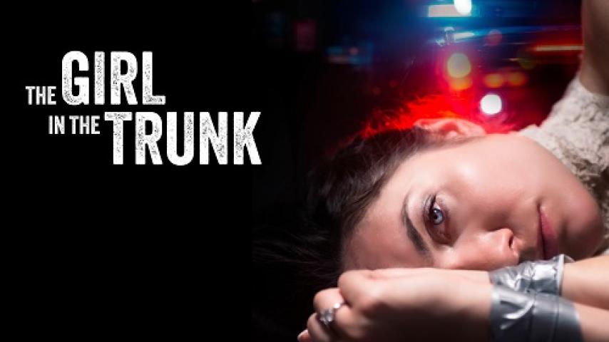 مشاهدة فيلم The Girl in the Trunk 2024 مترجم شاهد فور يو