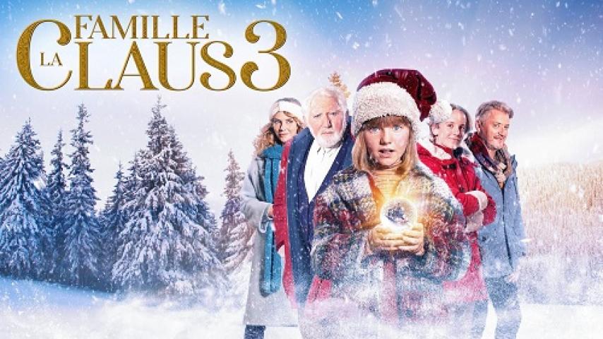 مشاهدة فيلم The Claus Family 3 2022 مترجم شاهد فور يو