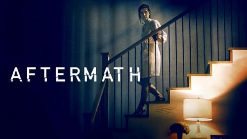 مشاهدة فيلم Aftermath 2021 مترجم شاهد فور يو