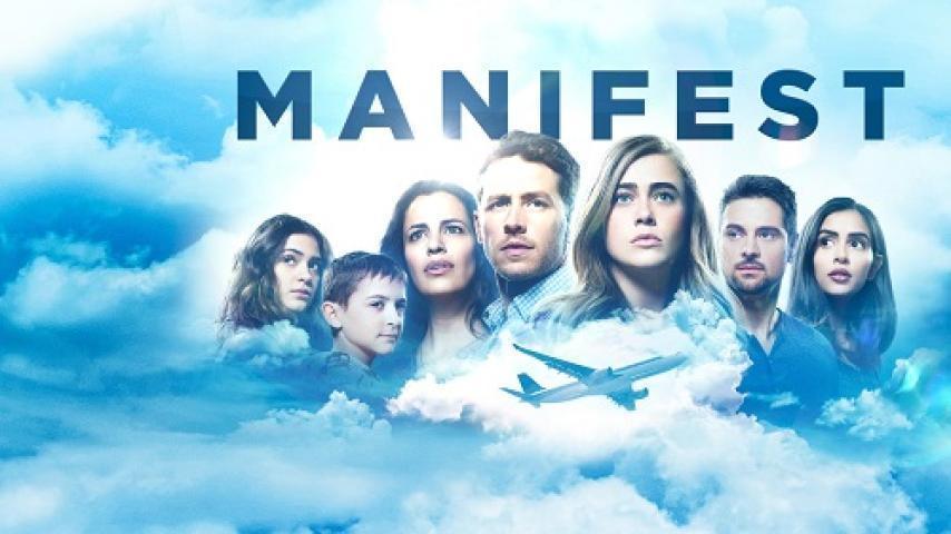 مسلسل Manifest الموسم الاول الحلقة 15 الخامسة عشر مترجم شاهد فور يو