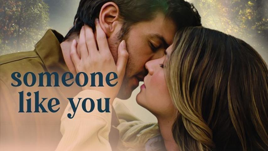 مشاهدة فيلم Someone Like You 2024 مترجم شاهد فور يو