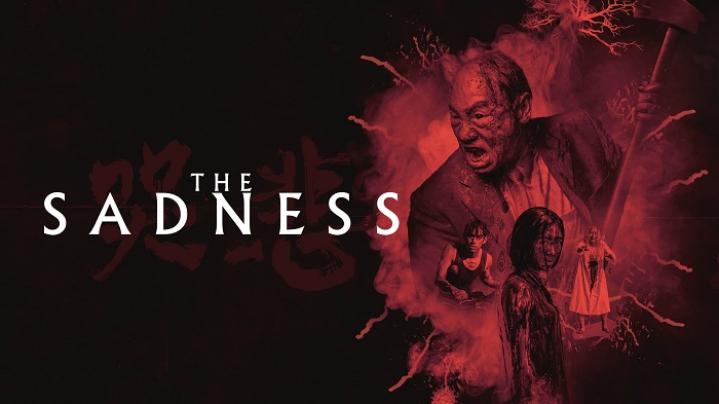 مشاهدة فيلم The Sadness 2021 مترجم شاهد فور يو