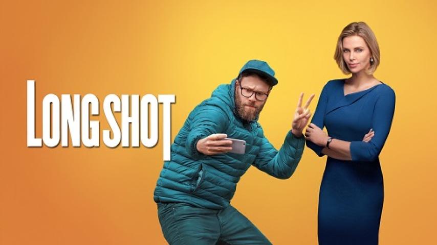 مشاهدة فيلم Long Shot 2019 مترجم شاهد فور يو