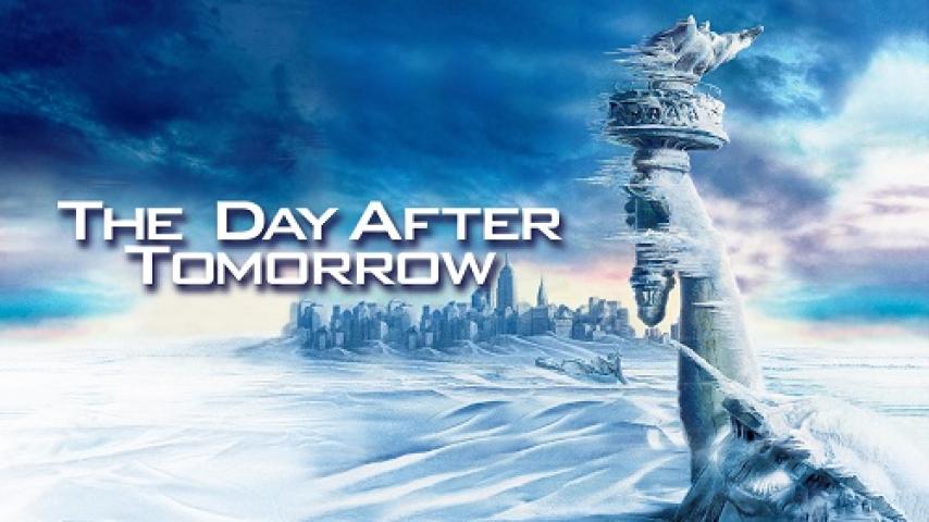 مشاهدة فيلم The Day After Tomorrow 2004 مترجم شاهد فور يو