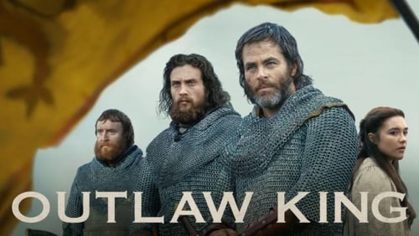 مشاهدة فيلم Outlaw King 2018 مترجم شاهد فور يو