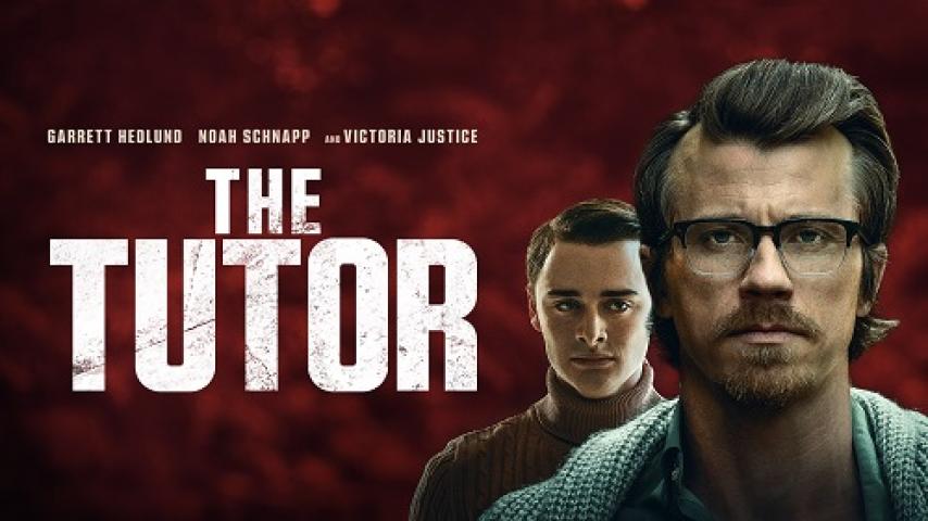 مشاهدة فيلم The Tutor 2023 مترجم شاهد فور يو