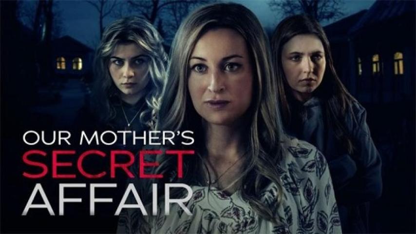 مشاهدة فيلم Our Mother’s Secret Affair 2024 مترجم شاهد فور يو