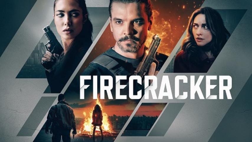 مشاهدة فيلم Firecracker 2024 مترجم شاهد فور يو