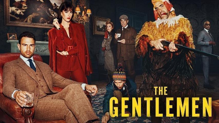 مسلسل The Gentlemen الموسم الاول الحلقة 8 الثامنة والاخيرة مترجم شاهد فور يو