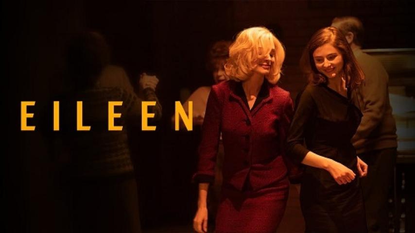 مشاهدة فيلم Eileen 2023 مترجم شاهد فور يو