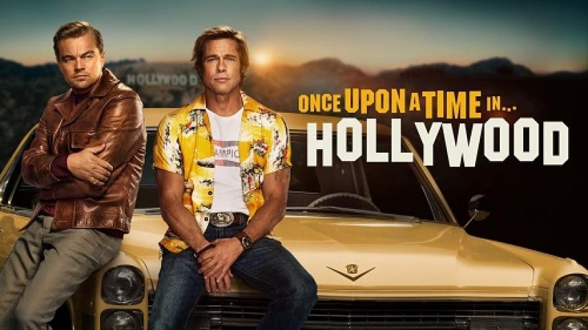 مشاهدة فيلم Once Upon a Time in Hollywood 2019 مترجم شاهد فور يو