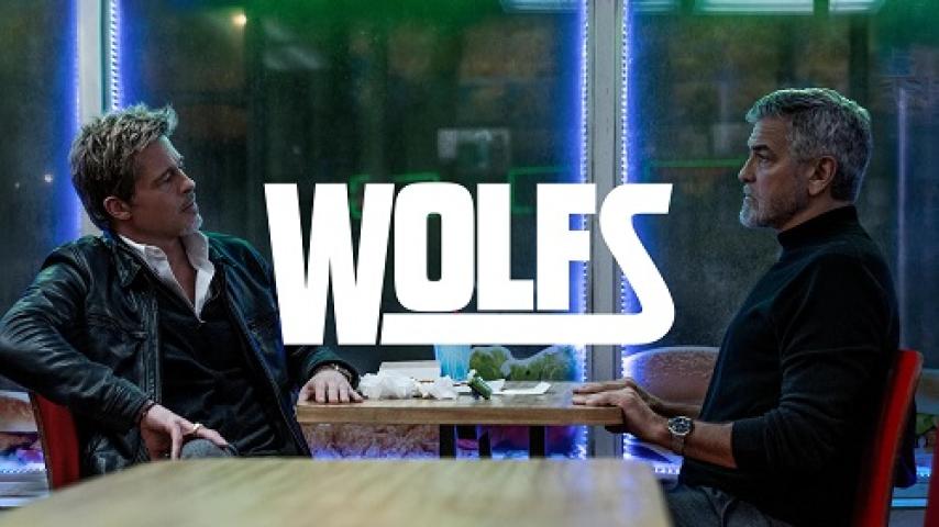 مشاهدة فيلم Wolfs 2024 مترجم شاهد فور يو