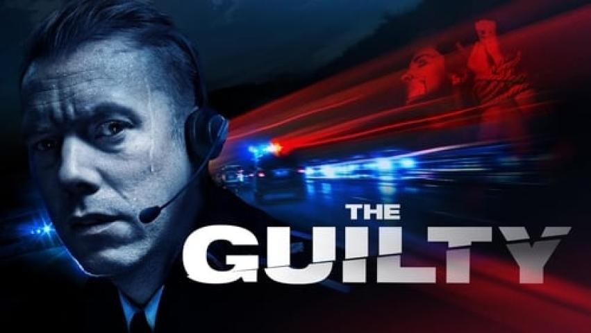 مشاهدة فيلم The Guilty 2018 مترجم شاهد فور يو