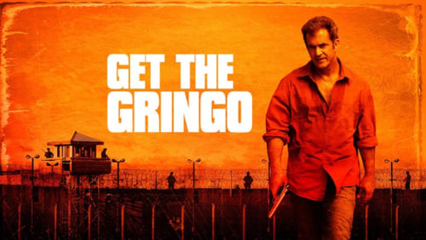 مشاهدة فيلم Get the Gringo 2012 مترجم شاهد فور يو