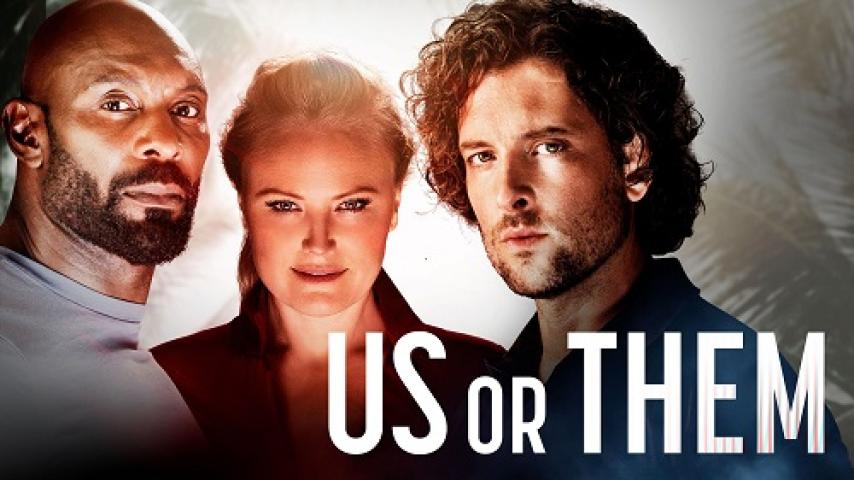 مشاهدة فيلم Us Or Them 2023 مترجم شاهد فور يو