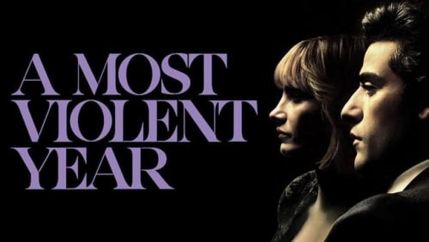 مشاهدة فيلم A Most Violent Year 2014 مترجم شاهد فور يو