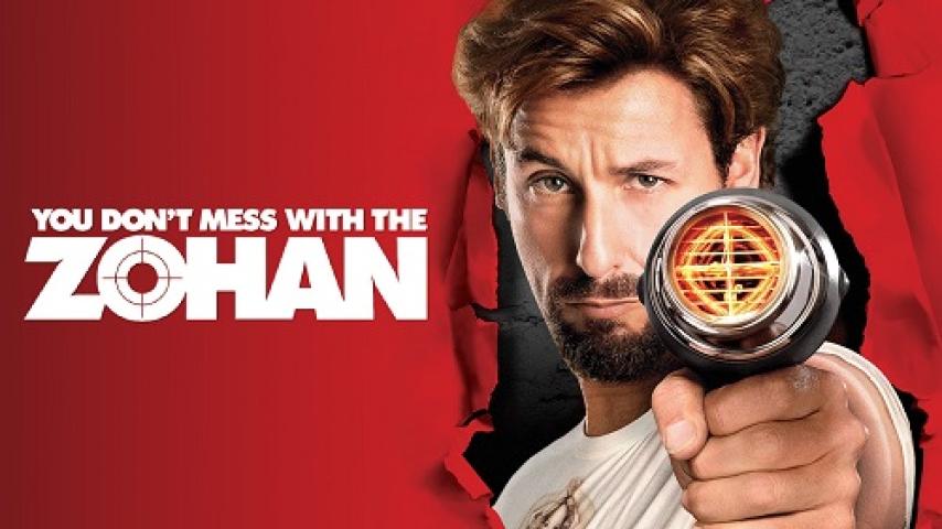 مشاهدة فيلم You Don't Mess with the Zohan 2008 مترجم شاهد فور يو