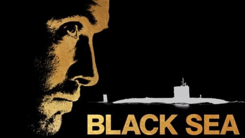 مشاهدة فيلم Black Sea 2014 مترجم شاهد فور يو