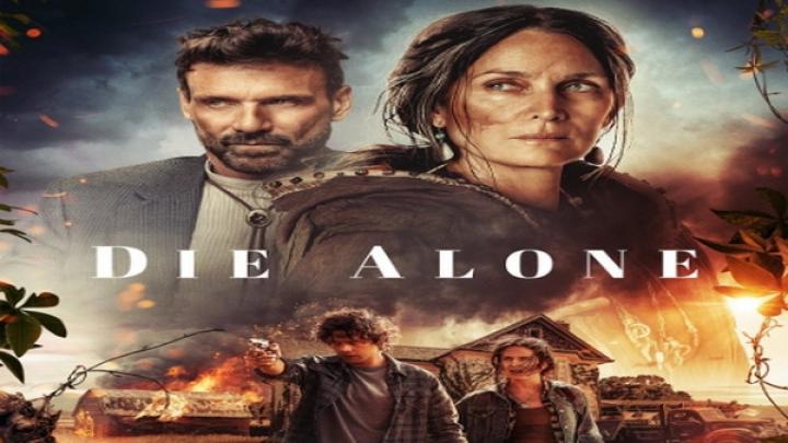 مشاهدة فيلم Die Alone 2024 مترجم شاهد فور يو