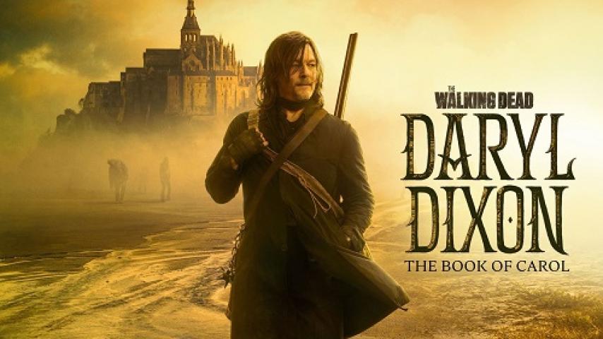 مسلسل The Walking Dead Daryl Dixon الموسم الاول مترجم